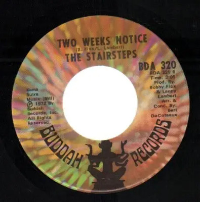 Five Stairsteps Every Single Way / Two Weeks Notice COLORFUL LABELS Buddah