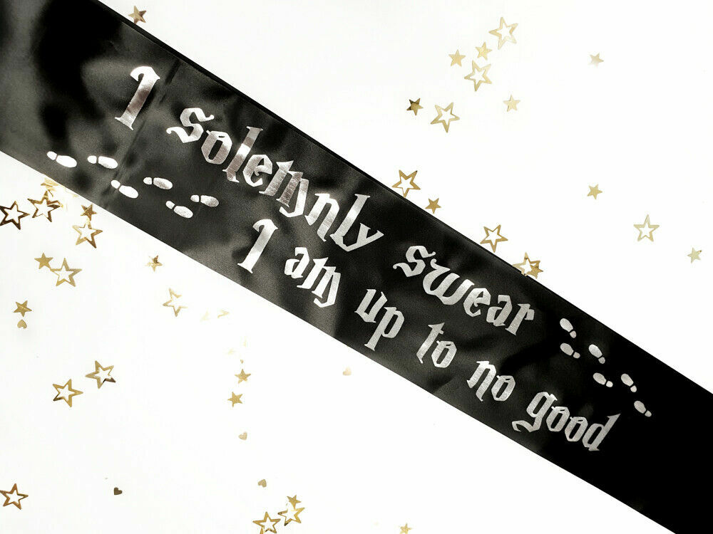 I solemnly swear I am up to no good Wizard Witch sash Birthday Bride to Be hen