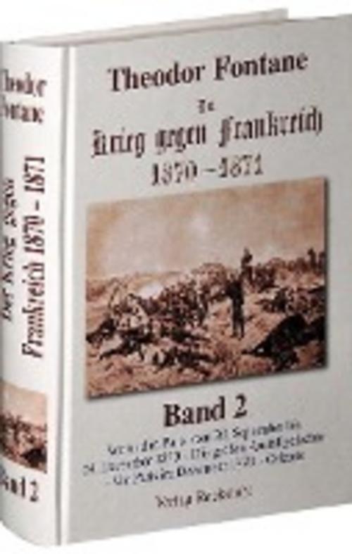 Thumbnail - Der Krieg Gegen Frankreich 1870 - 1871, Theodor Fontane
