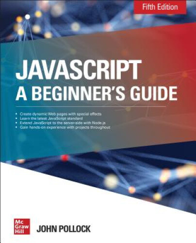 Thumbnail - Javascript: A Beginner's Guide, Fifth Edition By Pollock, John