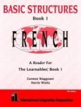 Basic Structures: French, Level 1 (The Learnables)