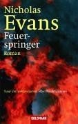Feuerspringer von Nicholas Evans | Buch | Zustand sehr gut