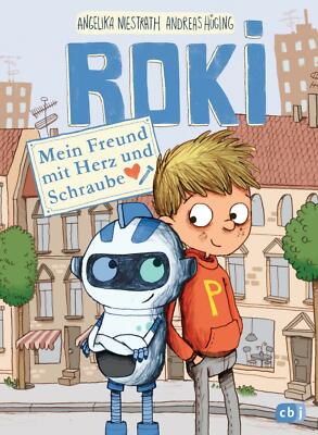 ROKI - Mein Freund mit Herz und Schraube | Buch | 9783570173909