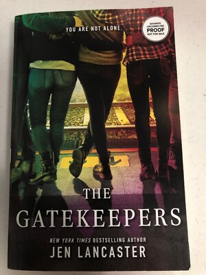 The Gatekeepers by Jen Lancaster (Advanced Reading Copy 2017) PB