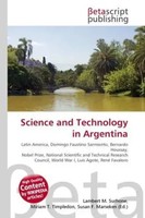 Lambert M. Surhone (U. A.) | Science And Technology In Argentina | Taschenbuch