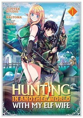 Hunting in Another World With My Elf Wife (Manga) Vol. 1 | Jupiter Studio | Buch