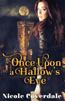 Once Upon a Hallow's Eve (Rise of the Witches The) by Coverdale, Nicole