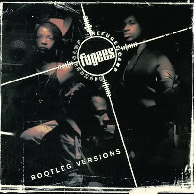 Fugees Refugee Camp (Bootleg Versions) (Vinyl) (US IMPORT)