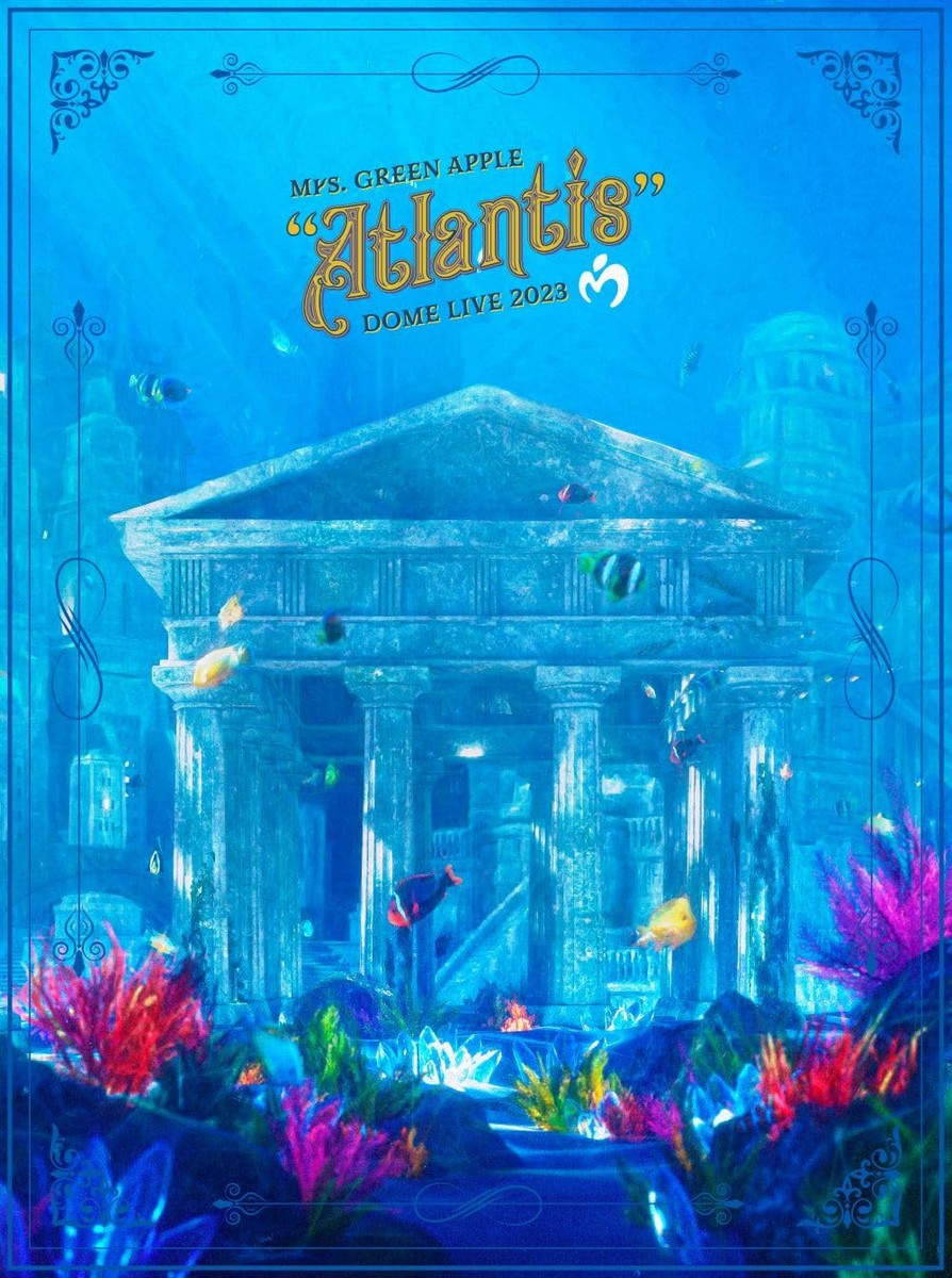 DOME　LIVE　2023“Atlantis” Blu-ray Mrs. GREEN APPLE - DOME LIVE 2023 