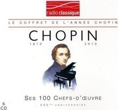 Audio Cd - Fryderyk Chopin - Ses 100 Plus Grands Chefs-d'oeuvre (6 Cd)  - Parlop