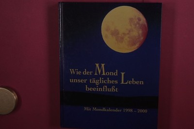 385819 Elisabeth Hagen WIE DER MOND UNSER TÄGLICHES LEBEN BEEINFLUSST