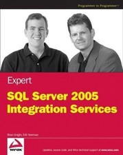 Expert SQL Server 2005 Integration Services, Knight, Brian,Veerman, Erik, Good B