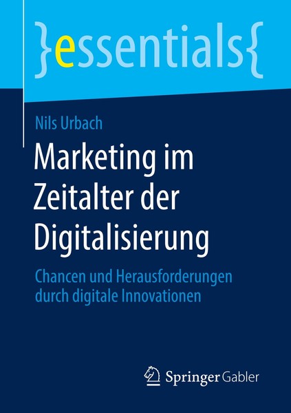 Marketing Im Zeitalter Der Digitalisierung | Buch | 9783658305093-image
