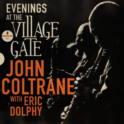 (CD) Evenings At The Village Gate: John Coltrane With Eric Dolphy (EU Imports)
