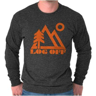 Retro Outdoor Camping Nature Hike Log Off Long Sleeve Crewneck Tee Men Women