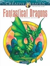 Creative Haven Fantastical Dragons - Paperback, by Pocock Aaron - Very Good