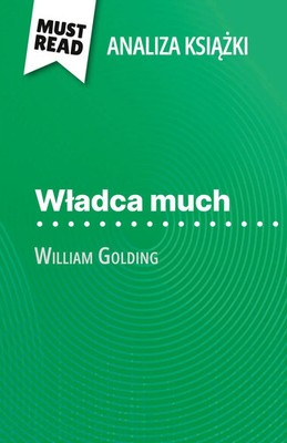 Florence Hellin | W¿adca much ksi¿¿ka William Go*ding (Analiza ksi¿¿ki) | Buch
