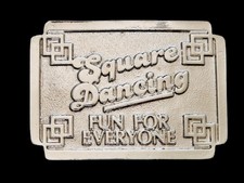 NC07114 NOS VINTAGE 1970s SQUARE DANCING - FUN FOR EVERYONE BELT BUCKLE