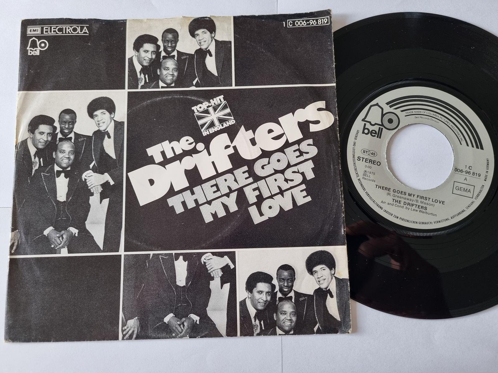 7"" Single The Drifters - There goes my first love Vinyl Germany