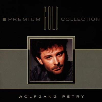 Wolfgang Petry Premium gold collection [CD]