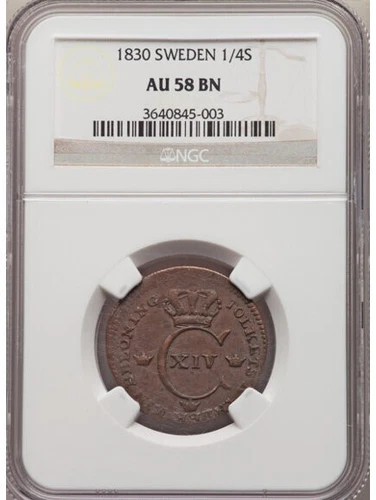 Sweden, Skilling 1830 AU58 NGC, Carl XIV Johan, Key Date !
