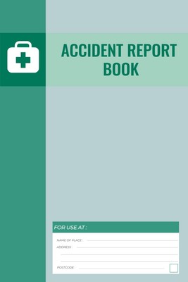 Unfallmeldebuch: Unfall- & Unfallmeldebuch / Arbeitsschutzakte