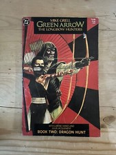 GREEN ARROW - THE LONBOW HUNTERS - Book 2 - Dragon Hunt - Date 1987  DC Comics