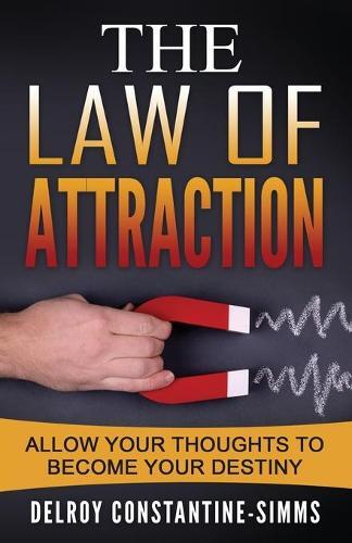 Thumbnail - Delroy Constantine-simms The Law Of Attraction (taschenbuch)