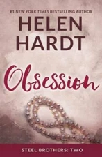 Obsession (The Steel Brothers Saga) - Paperback By Hardt, Helen - GOOD