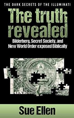 ''The Dark Secrets of the Illuminati the - Paperback, by Ellen Sue - Very Good