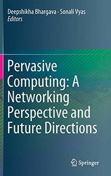Pervasive Computing: A Networking Perspective and F... | Buch | Zustand sehr gut