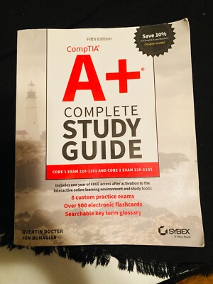 Sybex Study Guide Ser.: CompTIA a+ Complete Study Guide : Core 1 Exam...