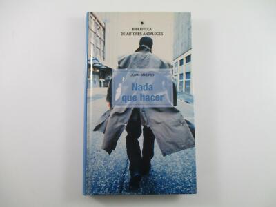 NADA QUE HACER - JUAN MADRID 2004
