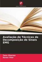 Tanu Sharma (U. A.) | AvaliaçãO De TéCnicas De DecomposiçãO De Sinais EMG | Buch
