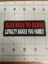 Blood Makes You Related… Biker Style Sew/Iron On Patch