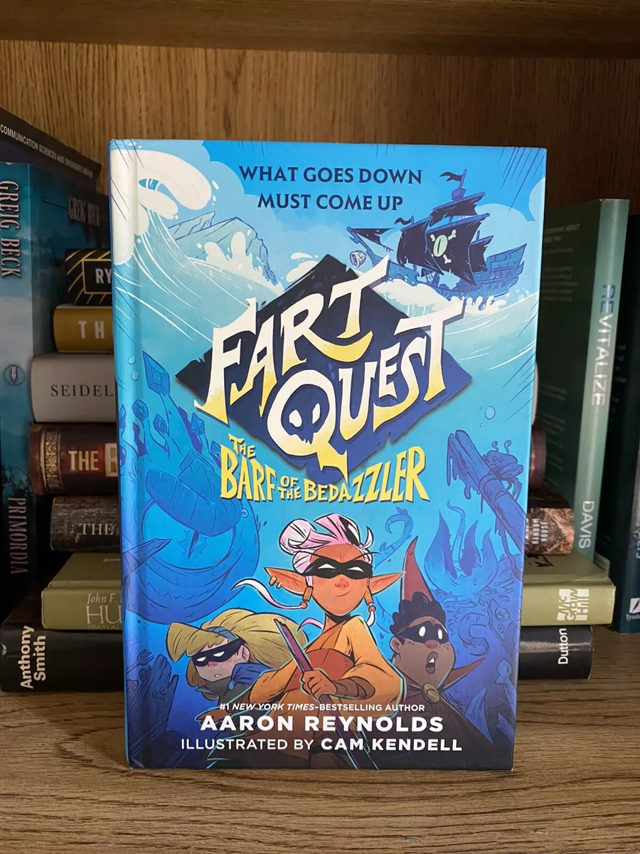 Fart Quest: The Barf of the Bedazzler by Reynolds, Aaron