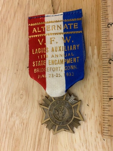 1933 VFW VETERANS OF FOREIGN WARS CONNECTICUT ENCAMPMENT BADGE LADIES AUXILIARY 