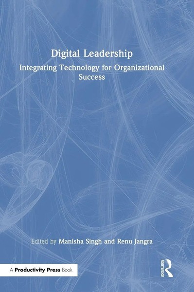 Digital Leadership | Integrating Technology For Organizational Success | Buch-image