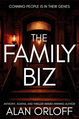 The Family Biz Alan Orloff Taschenbuch Englisch 2026 Level Best Books