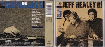The Jeff Healey Band   See The Light CD Arista