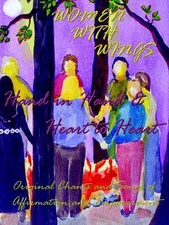 Hand in Hand and Heart to Heart: Original Chants and Songs of Affirmation and Em