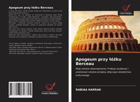 Rabiaa Harrak | Apogeum Przy ¿ó¿Ku Berceau | Taschenbuch | Polnisch (2021)