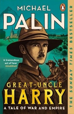Michael Palin Great-Uncle Harry
