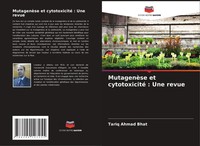 Tariq Ahmad Bhat | MutagenèSe Et Cytotoxicité : Une Revue | Taschenbuch (2021)