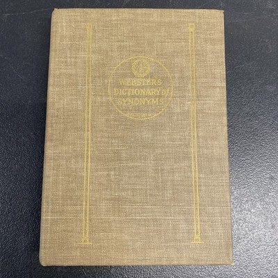 Webster's Dictionary of Synonyms Hardcover 1st Ed G. and C. Merriam 1942