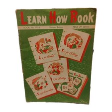 Vintage 1959 Learn How Book By Coats Clark s 170-B Crochet Knit Tat Embroidery