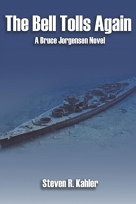 R. Kahler - Bell Tolls Again  A Bruce Jorgensen Novel - New paperback  - X555z