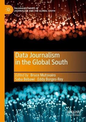 Data Journalism in the Global South Saba Bebawi