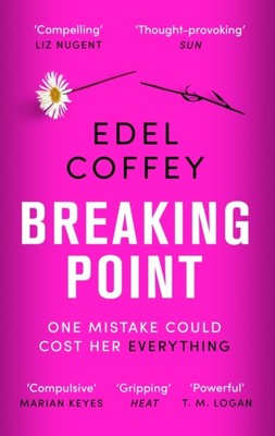 Breaking Point by Edel Coffey (Paperback Book)