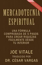 Joe Vitale Mercadotecnia Espiritual Segunda Edición (Paperback)